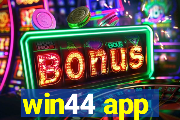 win44 app